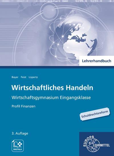 Lehrerhandbuch zu 95695 Wirtschaftliches Handeln - Profil Finanzen