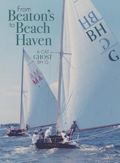 From Beaton’s to Beach Haven