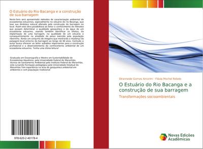 O Estuário do Rio Bacanga e a construção de sua barragem