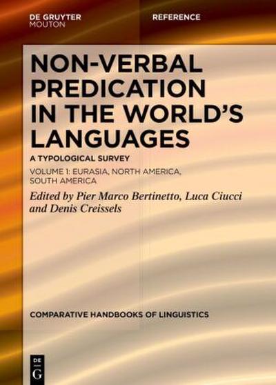 Non-verbal Predication in the World’s Languages Non-verbal Predication in the World’s Languages