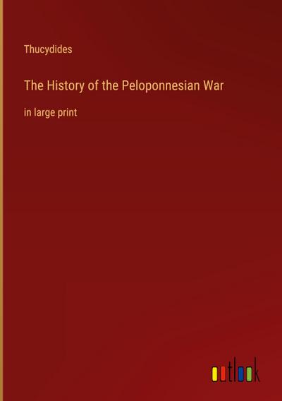 The History of the Peloponnesian War