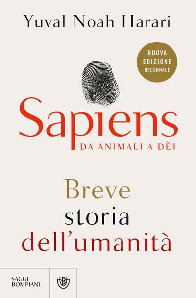 Sapiens. Da animali a dèi. Breve storia dell’umanità