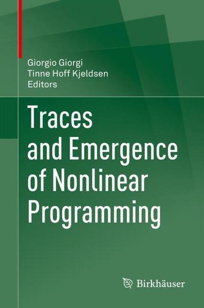 Traces and Emergence of Nonlinear Programming