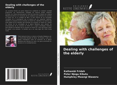 Dealing with challenges of the elderly