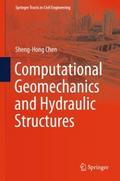 Computational Geomechanics and Hydraulic Structure