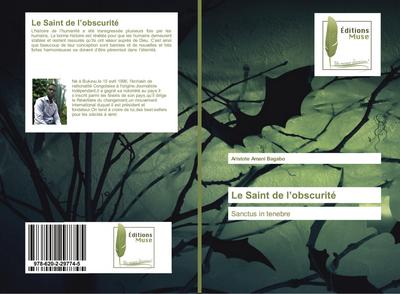 Le Saint de l’obscurité