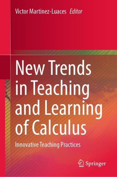 New Trends in Teaching and Learning of Calculus