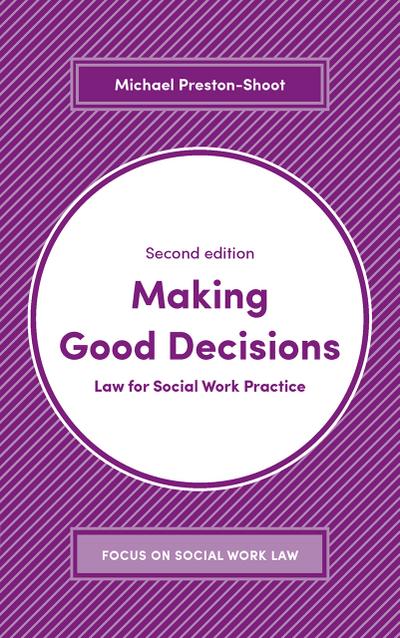 Making Good Decisions