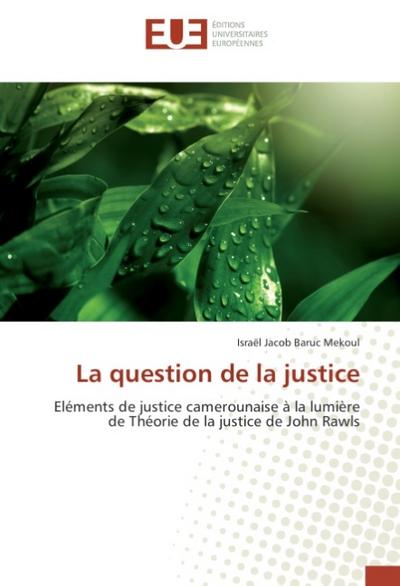 La question de la justice