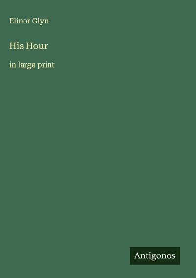 His Hour
