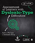 Assessment of Learners with Dyslexic-Type Difficulties