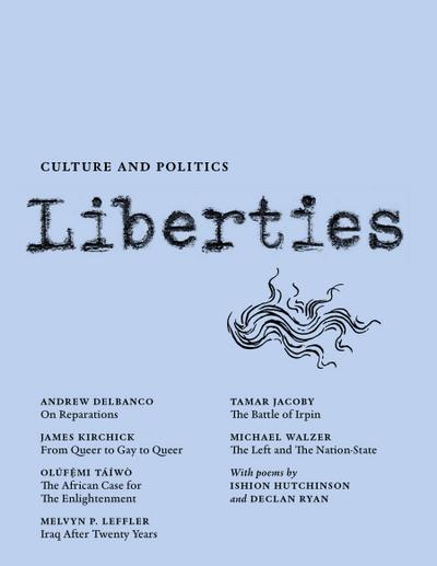 Liberties Journal of Culture and Politics