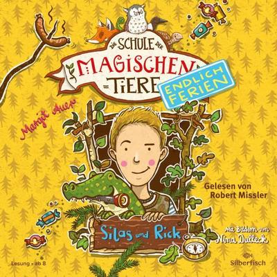 Die Schule der magischen Tiere - Silas und Rick