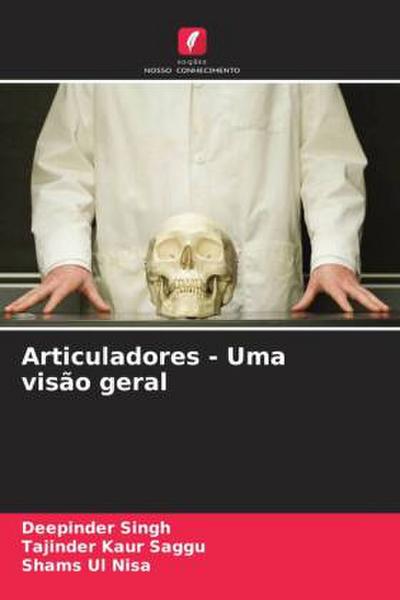 Articuladores - Uma visão geral