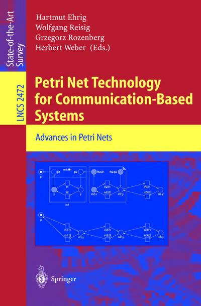 Petri Net Technology for Communication-Based Systems