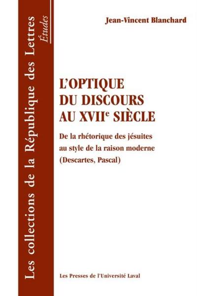 Optique du discours au 17e siecle L’