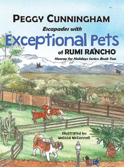Escapades with Exceptional Pets of Rumi Rancho