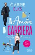 Un amore in carriera. Strictly Business