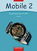 Mobile Sachunterricht - Ausgabe 2006 Nord