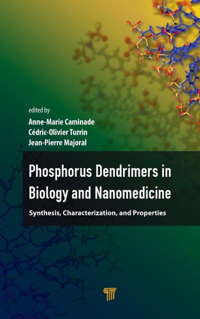 Phosphorous Dendrimers in Biology and Nanomedicine