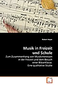 Musik in Freizeit und Schule