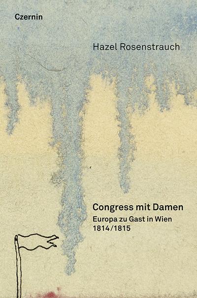 Rosenstrauch, Congress