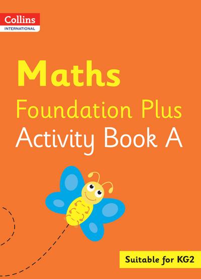 Collins International Foundation - Collins International Maths Foundation Plus Activity Book a