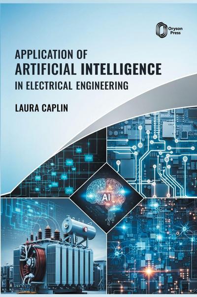 Application of Artificial Intelligence in Electrical Engineering