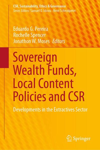 Sovereign Wealth Funds, Local Content Policies and CSR