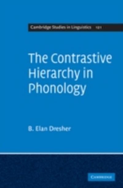 Contrastive Hierarchy in Phonology