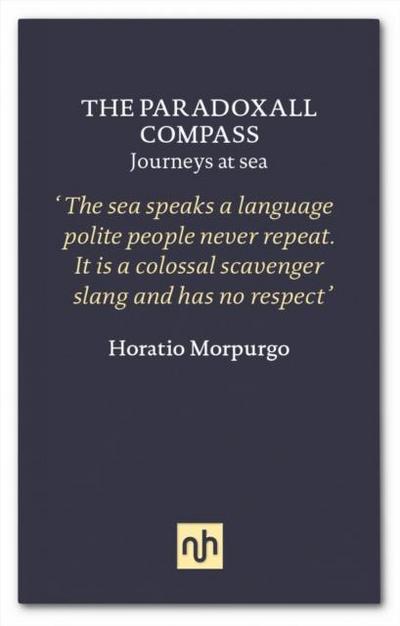 Morpurgo, H: Paradoxal Compass: Drake’s Dilemma