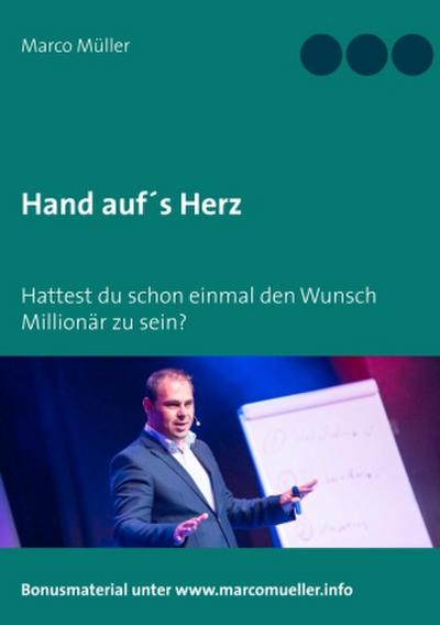 Hand auf’s Herz