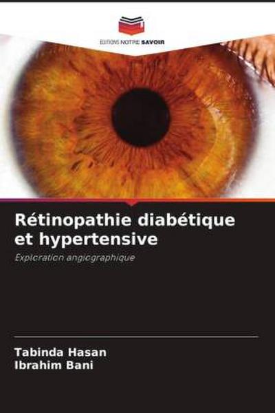 Rétinopathie diabétique et hypertensive
