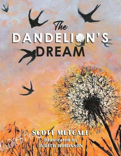 The Dandelion’s Dream