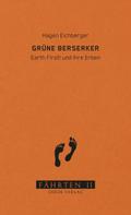 Grüne Berserker
