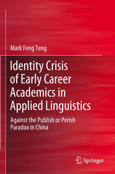 Identity Crisis of Early Career Academics in Applied Linguistics