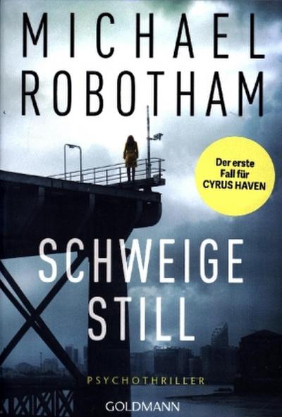 Schweige still