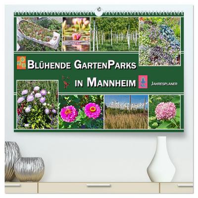 Blühende Gartenparks in Mannheim (hochwertiger Premium Wandkalender 2025 DIN A2 quer), Kunstdruck in Hochglanz