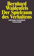 Der Spielraum des Verhaltens