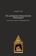 Die aristotelisch-thomistische Philosophie