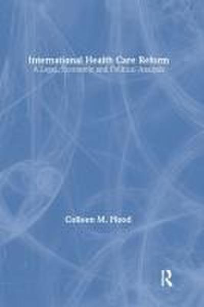 International Health Care Reform