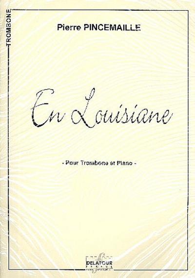 En Louisianepour trombone et piano