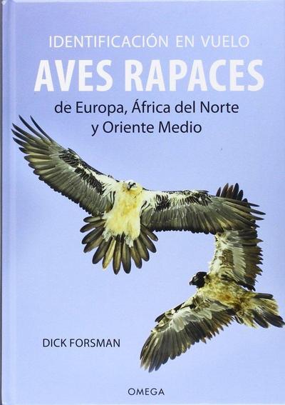 Identificacion en vuelo de aves rapaces Europa, África del Norte y Oriente Medio