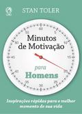 Minutos de Motivação para Homens