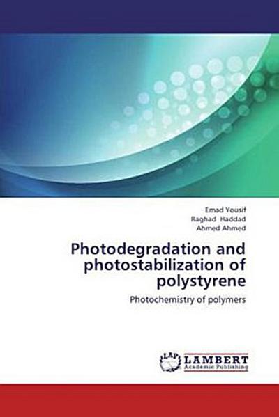 Photodegradation and photostabilization of polystyrene
