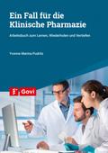 Ein Fall für die Klinische Pharmazie