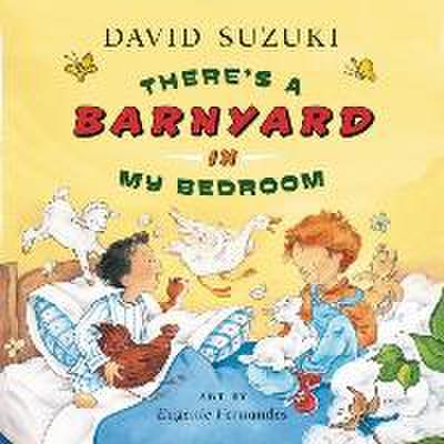 There’s a Barnyard in My Bedroom