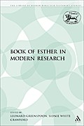 The Book of Esther in Modern Research