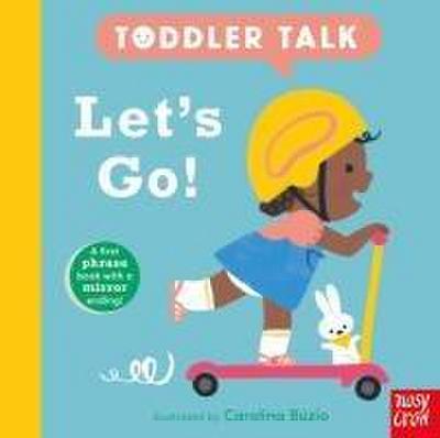 Toddler Talk: Let’s Go!