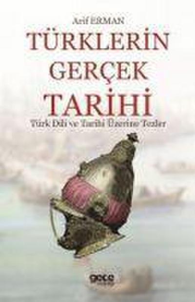 Türklerin Gercek Tarihi